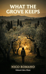 Cover of What the Grove Keeps by Nico Romano